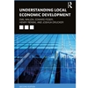 UNDERSTANDING LOCAL ECONOMIC DEVELOPMENT