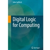 DIGITAL LOGIC FOR COMPUTING