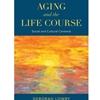 AGING & THE LIFE COURSE