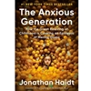 THE ANXIOUS GENERATION