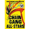 CHAIN GANG ALL STARS