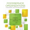 STREAMLINED DTN 753 FOODSERVICE ORGANIZATIONS EBOOK (PERPETUAL)