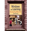 STREAMLINED CFD 260 WINDOWS ON LEARNING: DOCUMENTING YOUNG CHILDREN'S WORK EBOOK