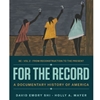 STREAMLINED HST 122 FOR THE RECORD: A DOCUMENTARY HISTORY OF AMERICA VOL 2 EBOOK