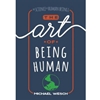 ART OF BEING HUMAN