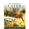 THE PSYCHOLOGY OF LATER LIFE