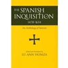 SPANISH INQUISITION 1478-1614 (TRANS HOMZA)