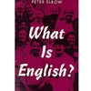 WHAT IS ENGLISH?