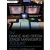 DANCE & OPERA STAGE MANAGER'S TOOLKIT