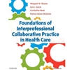 STREAMLINED IPE 375 FOUNDATIONS OF INTERPROFESSIONAL COLLABORATIVE PRACTICE IN HEALTH CARE EBOOK