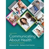 COMMUNICATING ABOUT HEALTH