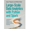 STREAMLINED CSC 735 LARGE-SCALE DATA ANALYTICS W/ PYTHON & SPARK EBOOK