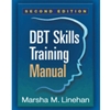 DBT SKILLS TRAINING MANUAL