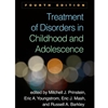 TREATMENT OF DISORDERS IN CHILDHOOD & ADOL