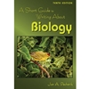 A SHORT GUIDE TO WRITING ABOUT BIOLOGY