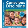 CONSCIOUS DISCIPLINE