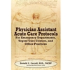 PHYSICIAN ASSISTANT ACUTE CARE PROTOCOLS