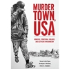 MURDER TOWN USA