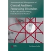 STREAMLINED CSD 945 CENTRAL AUDITORY PROCESS DISORDERS EBOOK