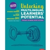 STREAMLINED ELE 530 UNLOCKING MULTILINGUAL LEARNERS� POTENTIAL EBOOK