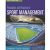 PRINCIPLES & PRACTICE OF SPORT MGT