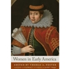 WOMEN IN EARLY AMERICA