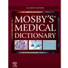MOSBY'S MEDICAL DICTIONARY