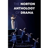 ALT FORMAT NORTON ANTHOLOGY OF DRAMA 4TH ED