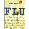 STREAMLINED ENG 487 FLU: THE STORY OF THE GREAT INFLUENZA PANDEMIC EBOOK