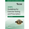 ACSM'S GUIDELINES FOR EXERCISE TESTING & PERSCRIPTION
