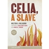 STREAMLINED HST 121 CELIA, A SLAVE EBOOK