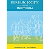 DISABILITY SOCIETY & THE INDIVIDUAL