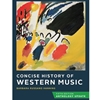 CONCISE HISTORY OF WESTERN MUSIC: ANTHOLOGY UPDATE + TOTAL ACCESS