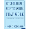 PSYCHOTHERAPY RELATIONSHIPS THAT WORK