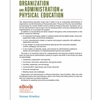ALT FORMAT: ORGANIZATION AND ADMINISTRATION OF PHYSICAL EDUCATION