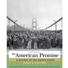 AMERICAN PROMISE (V2) OUT OF PRINT