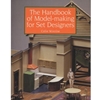 HANDBOOK OF MODEL-MAKING FOR SET DESIGNERS