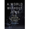 ALT FORMAT: A WORLD WITHOUT JEWS