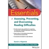 ALT FORMAT: ESSENTIALS OF ASSESSING, PREVENTING, AND OVERCOMING READING DIFFICULTIES