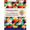 STREAMLINED OTE 760 PROFESSIONALISM ACROSS OT PRACTICE EBOOK