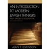 AN INTRODUCTION TO MODERN JEWISH THINKERS