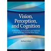 VISION PERCEPTION & COGNITION