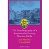 THE AUTOBIOGRAPHY OF A 17TH-CENTURY VENETIAN RABBI
