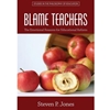 BLAME TEACHERS