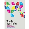 TOOLS FOR TVIS: THE ITINERANT TEACHER�S HANDBOOK