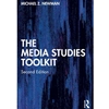 THE MEDIA STUDIES TOOLKIT