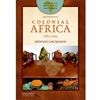 STREAMLINED HST 339 COLONIAL AFRICA: 1884-1994 EBOOK