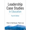 LEADERSHIP CASE STUDIES IN EDUCATION