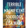 PERUSALL: TERRIBLE MAGNIFICENT SOCIOLOGY *180 ACCESS CODE