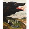 BRUTE: POEMS